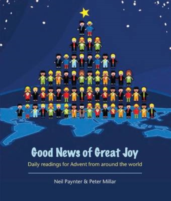 Good News of Great Joy : Daily Readings for Advent from Around the World, Paperback / softback Book