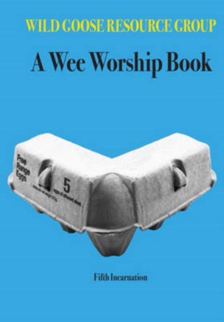 A Wee Worship Book : Fifth Incarnation, Paperback / softback Book