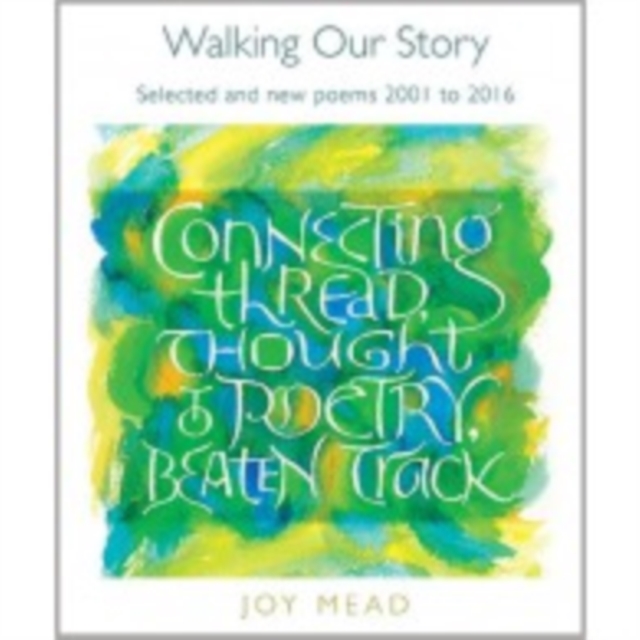 Walking Our Story, Paperback / softback Book