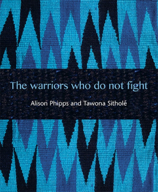 The Warriors Who Do Not Fight, Paperback / softback Book