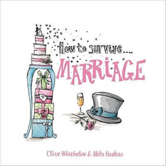 How to Survive Marriage, Hardback Book