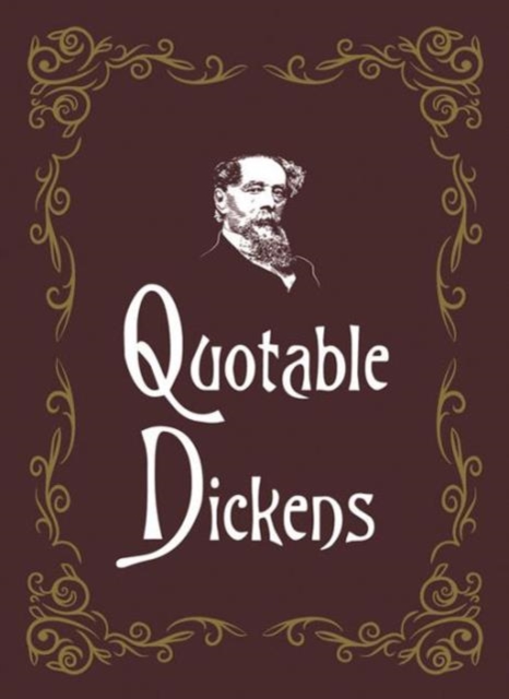 Quotable Dickens, Hardback Book