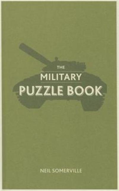 The Military Puzzle Book, Hardback Book