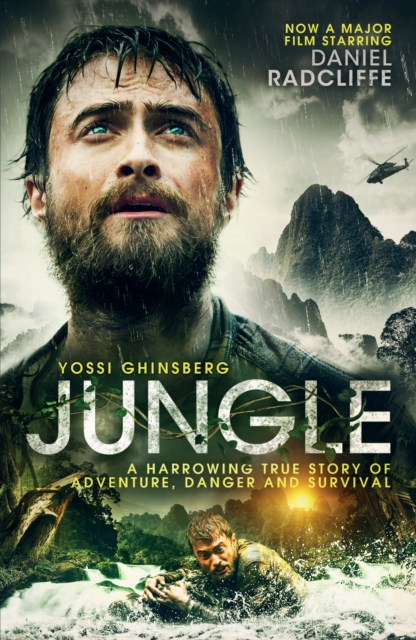 Jungle : A Harrowing True Story of Adventure, Danger and Survival, Paperback / softback Book