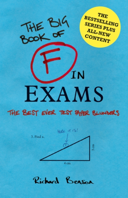 F in Exams : The Big Book of Test Paper Blunders, Hardback Book