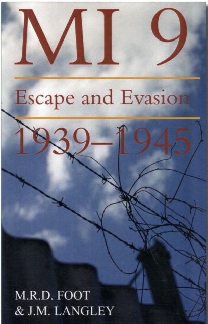 MI9 : Escape and Evasion, Paperback Book