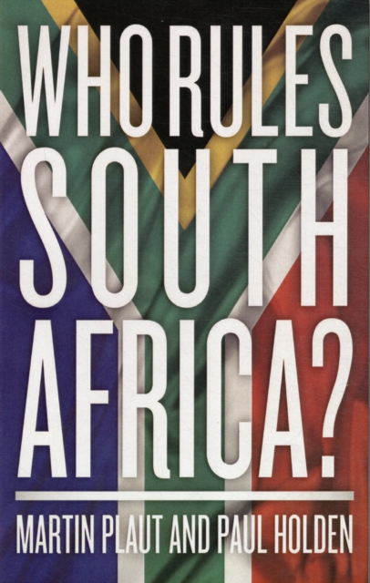 Who Rules South Africa?, Paperback Book