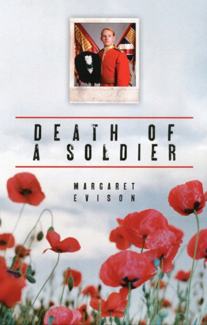 Death of a Soldier : A Mother's Story, Hardback Book