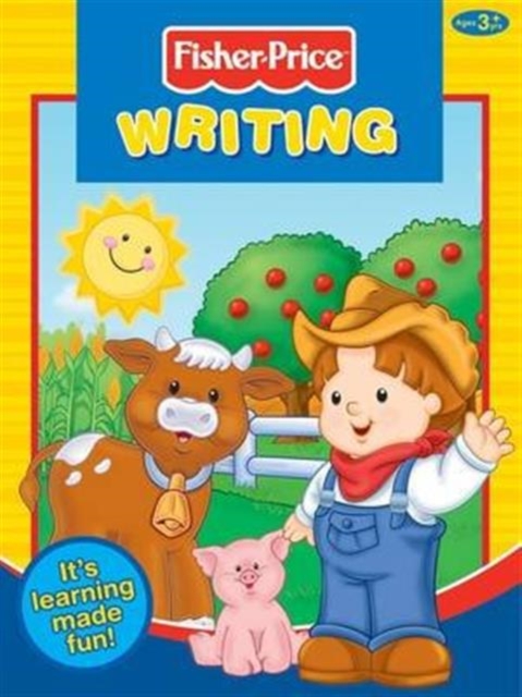 Fisher-Price Writing : It's Learning Made Fun!, Mixed media product Book