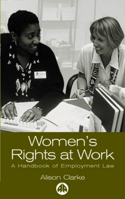 Women's Rights At Work : A Handbook of Employment Law, PDF eBook
