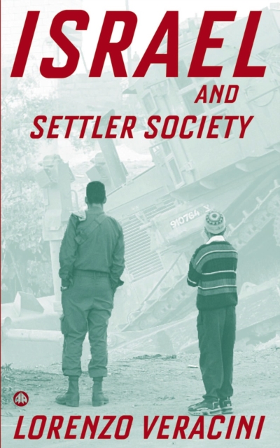 Israel and Settler Society, PDF eBook