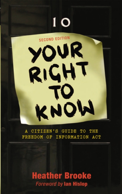 Your Right to Know : A Citizen's Guide to the Freedom of Information Act, PDF eBook