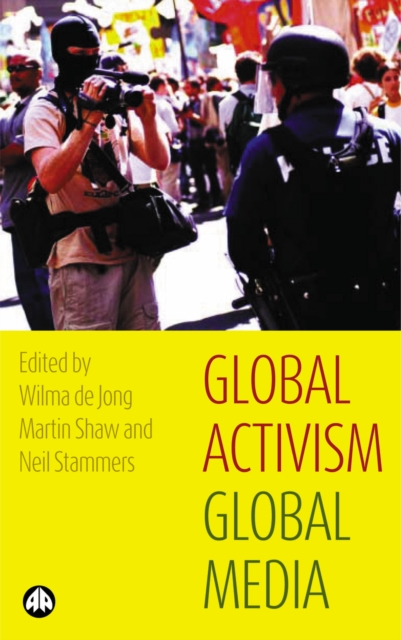 Global Activism, Global Media, PDF eBook