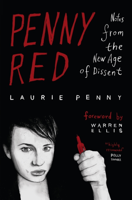 Penny Red : Notes from the New Age of Dissent, PDF eBook