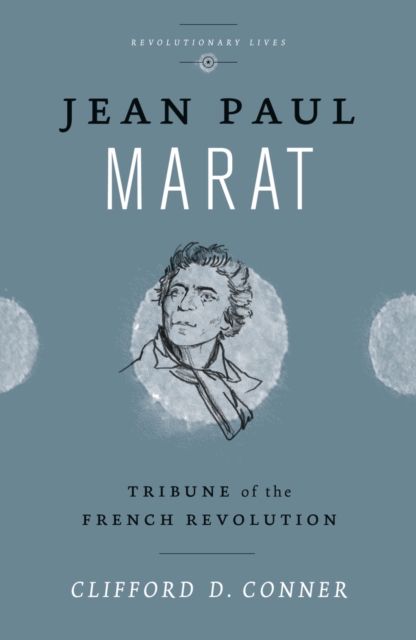 Jean Paul Marat : Tribune of the French Revolution, EPUB eBook