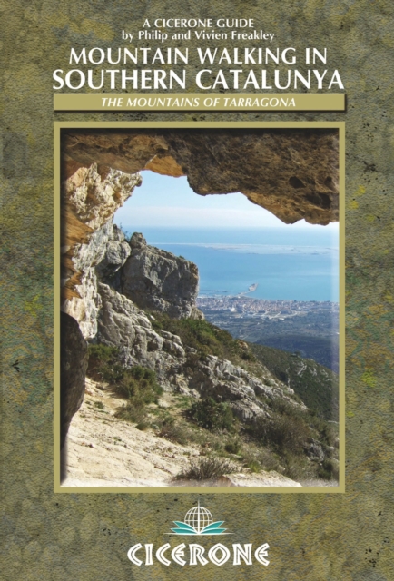 Mountain Walking in Southern Catalunya : Els Ports and the mountains of Tarragona, EPUB eBook
