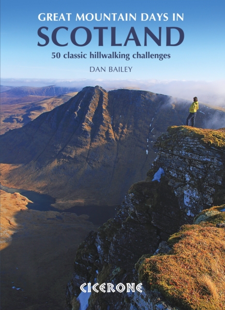 Great Mountain Days in Scotland : 50 classic hillwalking challenges, PDF eBook