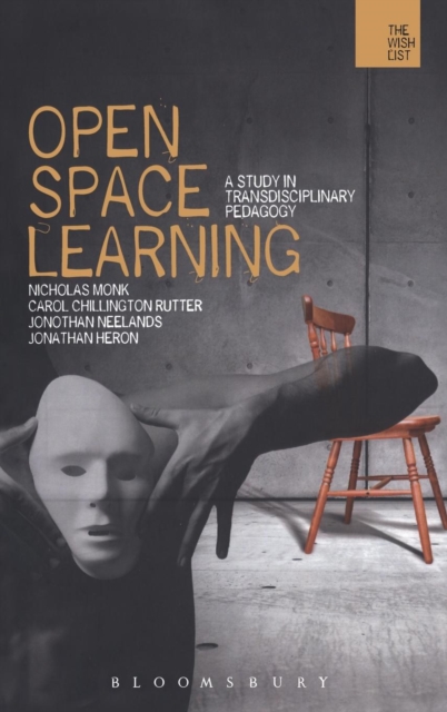 Open-space Learning : A Study in Transdisciplinary Pedagogy, Hardback Book