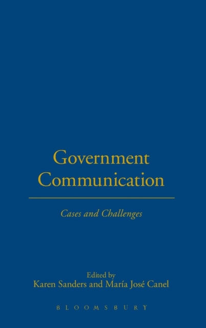 Government Communication : Cases and Challenges, Hardback Book