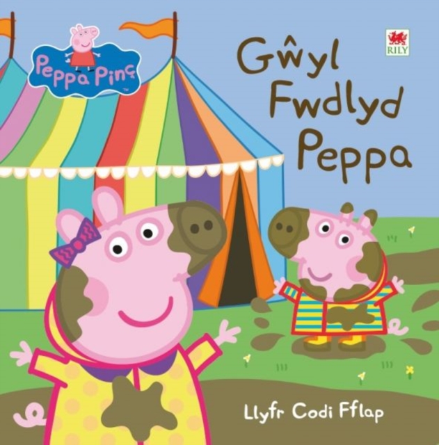 Gwyl Fwdlyd Peppa, Hardback Book