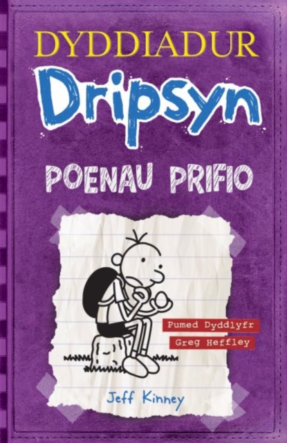 Dyddiadur Dripsyn: Poenau Prifio, Paperback / softback Book