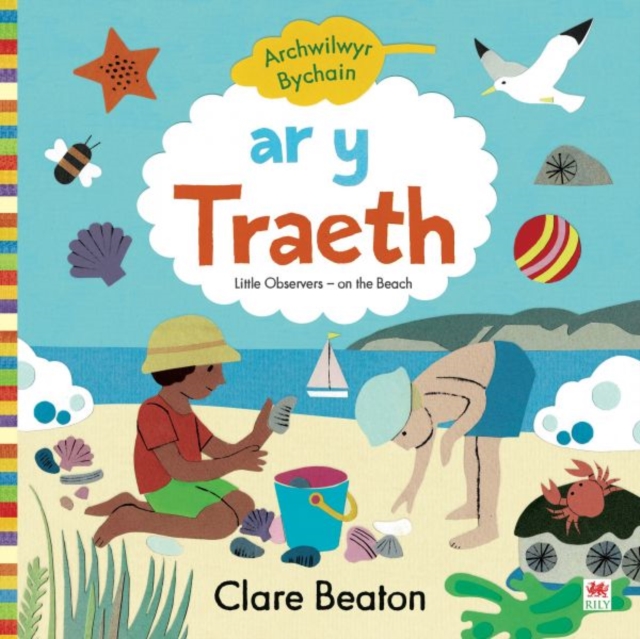 Archwilwyr Bychain: Ar y Traeth / On the Beach, Hardback Book
