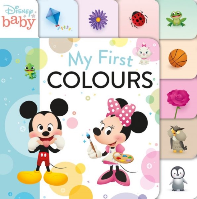 Disney Baby: My First Colours, Hardback Book