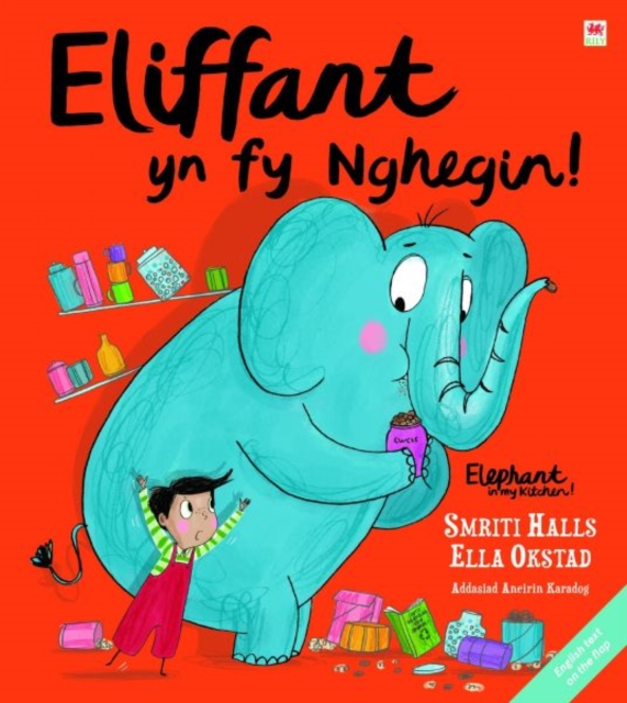 Eliffant yn fy Nghegin! / Elephant in My Kitchen!, EPUB eBook