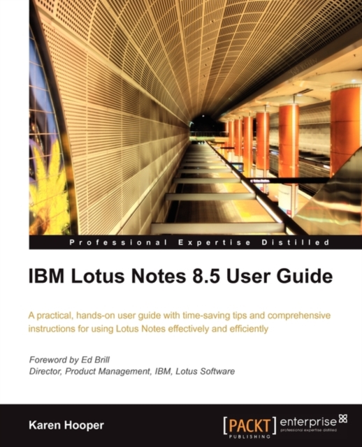 IBM Lotus Notes 8.5 User Guide, Electronic book text Book