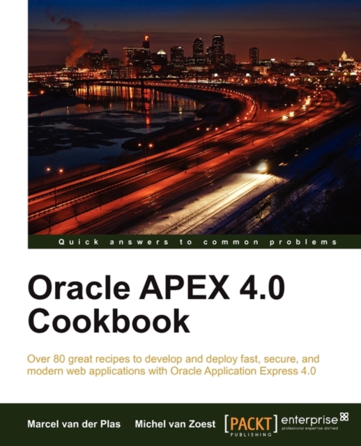 Oracle APEX 4.0 Cookbook, Paperback / softback Book