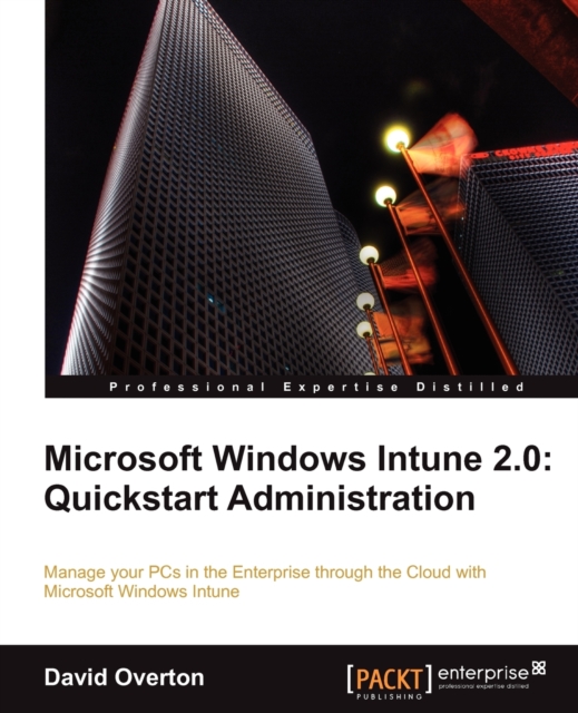 Microsoft Windows Intune 2.0: Quickstart Administration, Electronic book text Book