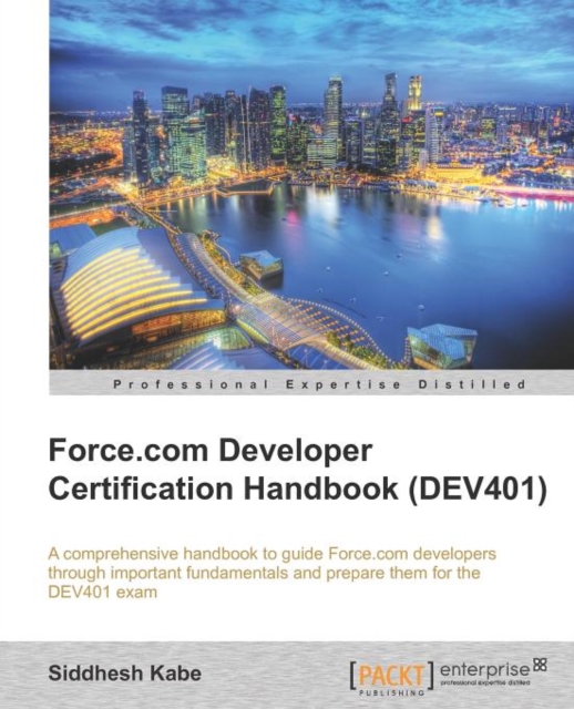 Force.com Developer Certification Handbook, Paperback / softback Book