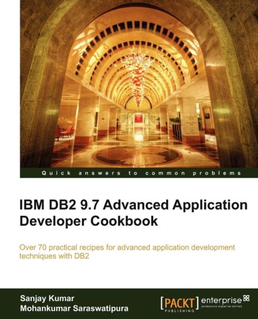 IBM DB2 9.7 Advanced Application Developer Cookbook, Electronic book text Book