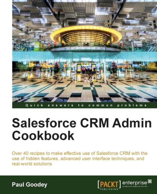 Salesforce CRM Admin Cookbook, Electronic book text Book