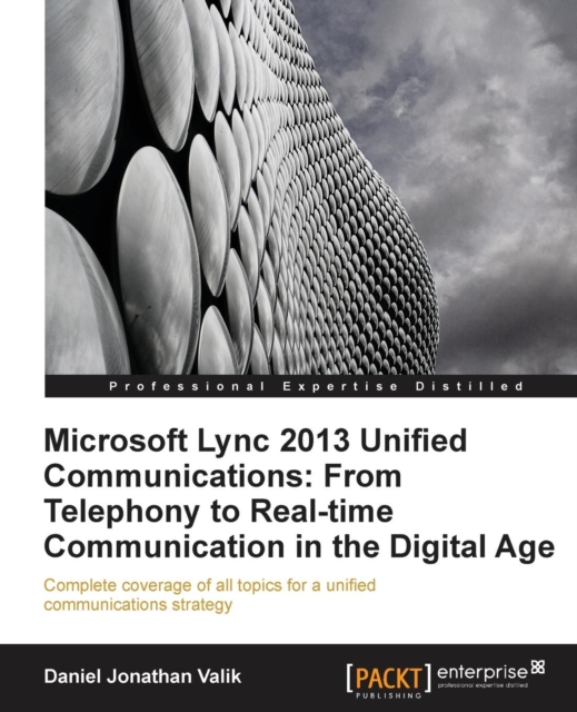 Microsoft Lync 2013 Unified Communications: From Telephony to Real-Time Communication in the Digital Age, Electronic book text Book
