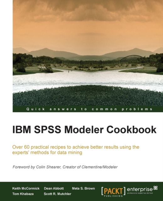 IBM SPSS Modeler Cookbook, Paperback / softback Book