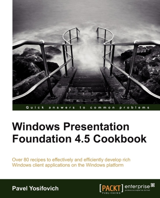 Windows Presentation Foundation 4.5 Cookbook, Electronic book text Book