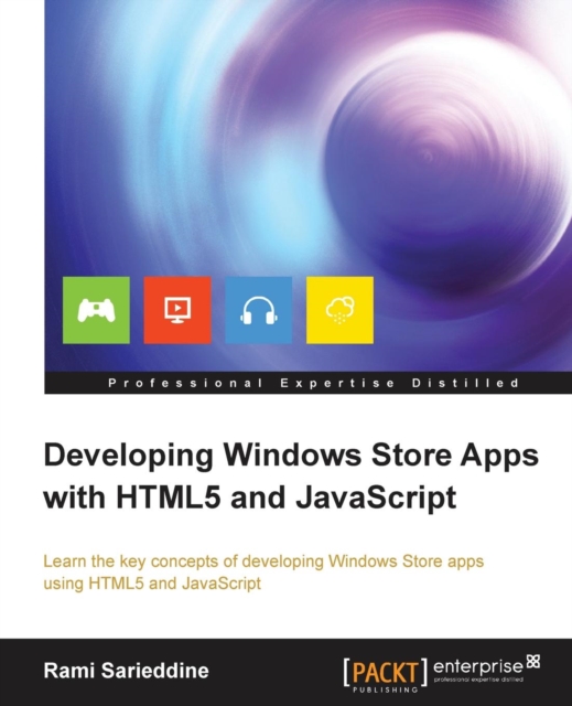 Developing Windows Store Apps with HTML5 and JavaScript, Electronic book text Book
