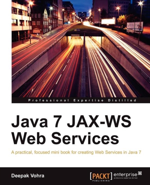 Java 7 JAX-WS Web Services, Paperback / softback Book