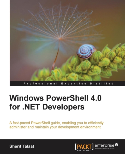 Windows PowerShell 4.0 for .NET Developers, Paperback / softback Book