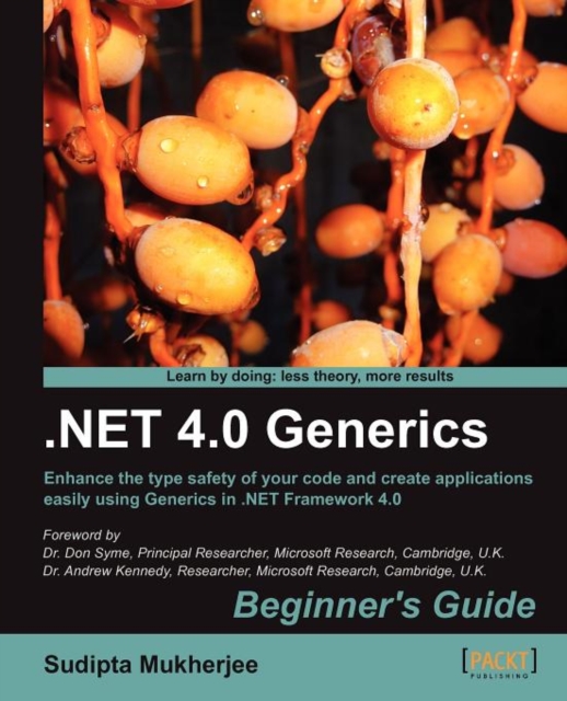 .NET Generics 4.0 Beginner's Guide, Electronic book text Book