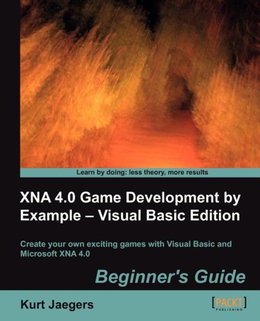 XNA 4.0 Game Development by Example: Beginner's Guide - Visual Basic Edition, Electronic book text Book
