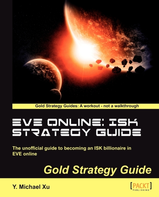 EVE Online: ISK Strategy Guide, Electronic book text Book