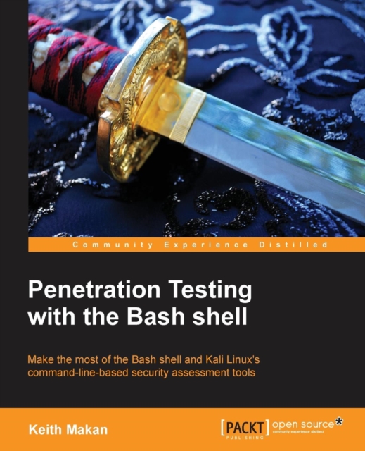 Penetration Testing with the Bash shell, Electronic book text Book