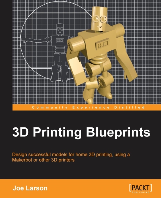 3D Printing Blueprints, Electronic book text Book