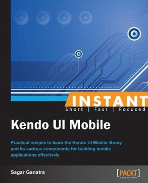 Instant Kendo UI Mobile, Electronic book text Book