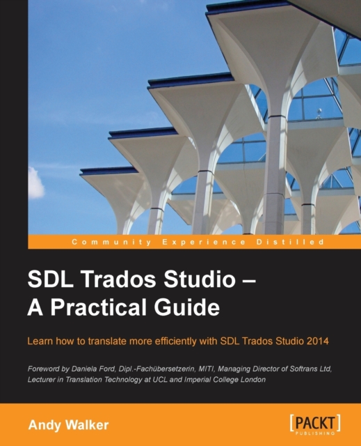 SDL Trados Studio - A Practical Guide, Electronic book text Book