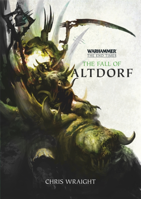 The Fall of Altdorf : The End Times  Book 2, Paperback Book