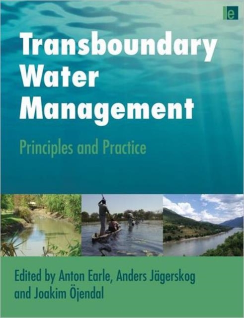 Transboundary Water Management : Principles and Practice, Hardback Book