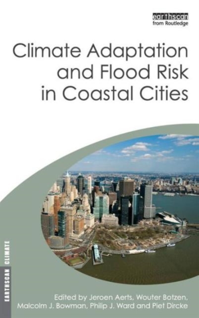 Climate Adaptation and Flood Risk in Coastal Cities, Hardback Book